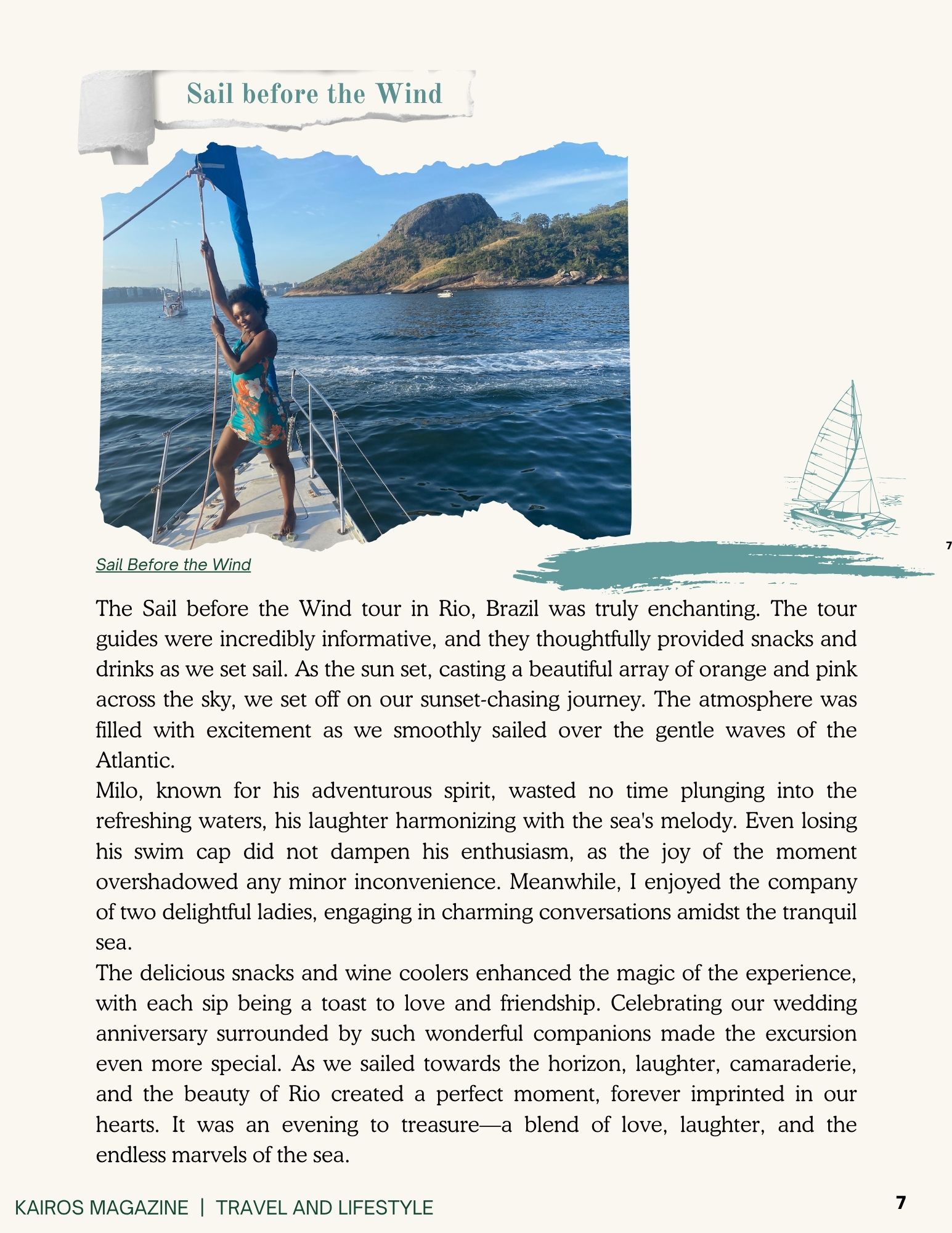 Sailing in the waters of Brazil